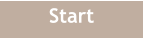 Start