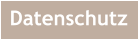 Datenschutz